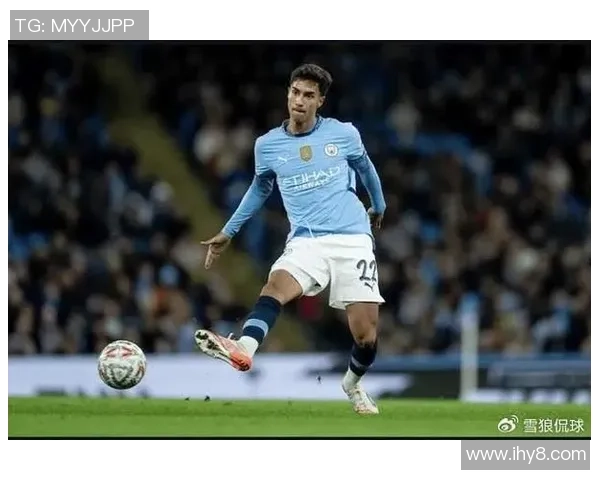 曼城为锻炼雷斯外租赫罗纳计划明年回归成为球队核心